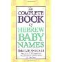 The Complete Book of Hebrew Baby Names