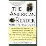 The American Reader: Words That Moved a Nation