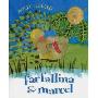 Farfallina & Marcel