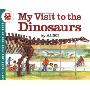 My Visit to the Dinosaurs