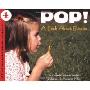 POP!: A Book About Bubbles