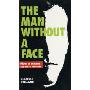 The Man Without a Face