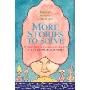 More Stories to Solve: Fifteen Folktales from Around the World