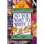 So You Want to Write a Novel