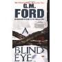 A Blind Eye: A Novel