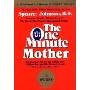 The One Minute Mother