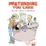 Pretending You Care: The Retail Employee Handbook