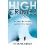 High Crimes: The Fate of Everest in an Age of Greed