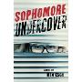 Sophomore Undercover