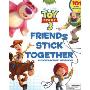 Friends Stick Together: A Sticker Storybook