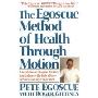 Egoscue Method of Health Through Motion, The