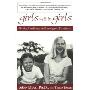 Girls Will be Girls: Raising Confident and Courageous Daughters