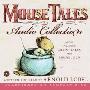 The Mouse Tales CD Audio Collection