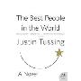 The Best People in the World: A Novel