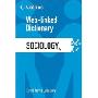 Sociology: Web-Linked Dictionary