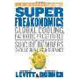 SuperFreakonomics