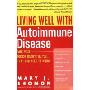 Living Well with Autoimmune Disease