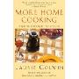 More Home Cooking: A Writer Returns to the Kitchen