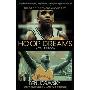 Hoop Dreams: True Story of Hardship and Triumph, The