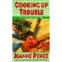 Cooking Up Trouble: An Angie Amalfi Mystery