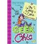 Geek Chic: The Zoey Zone