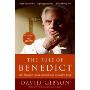 The Rule of Benedict: Pope Benedict XVI and His Battle with the Modern World