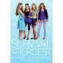 Survival of the Fiercest: A Sloane Sisters Novel