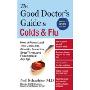 Good Doctor's Guide to Colds and Flu, The