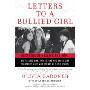 Letters to a Bullied Girl: Messages of Healing and Hope