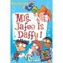 My Weird School Daze #6: Mrs. Jafee Is Daffy!