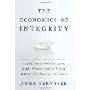 Economics of Integrity, The