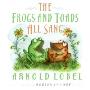 Frogs and Toads All Sang, The