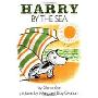 Harry by the Sea