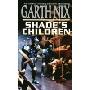 Shade's Children