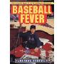Baseball Fever