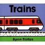 Trains Board Book