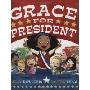 Grace for President