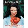 Nigella Fresh: Delicious Flavors on Your Plate All Year Round