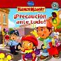 Precaucion Ante Todo!