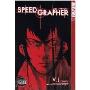 Speed Grapher: v. 1: Manga