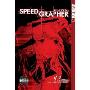 Speed Grapher: v. 2: Manga