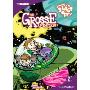 The Grosse Adventures: v. 2: Stinky and Stan Blast Off!