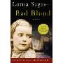 Bad Blood: A Memoir
