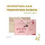 Invitation and Promotion Design