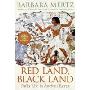 Red Land, Black Land: Daily Life in Ancient Egypt
