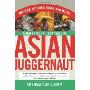 Asian Juggernaut