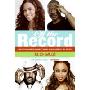 Off the Record: A Reporter Unveils the Celebrity Worlds of Hollywood, Hip-hop, and Sports