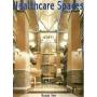 Healthcare Spaces: No. 3