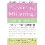 Preventing Miscarriage: The Good News