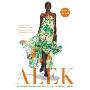 Alek: My Life from Sudanese Refugee to International Supermodel